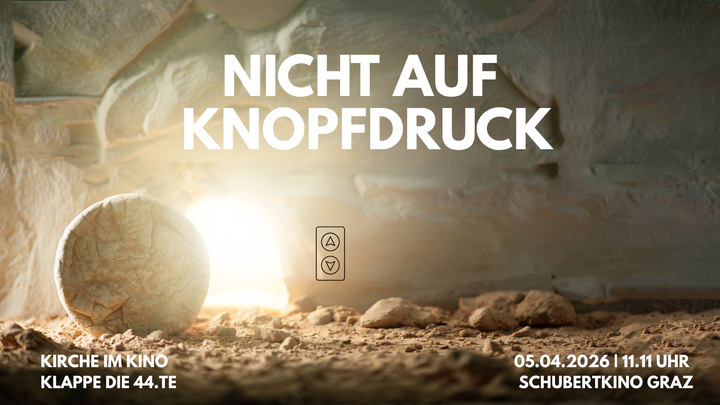 NICHT AUF KNOPFDRUCK - KLAPPE DIE 44.TE