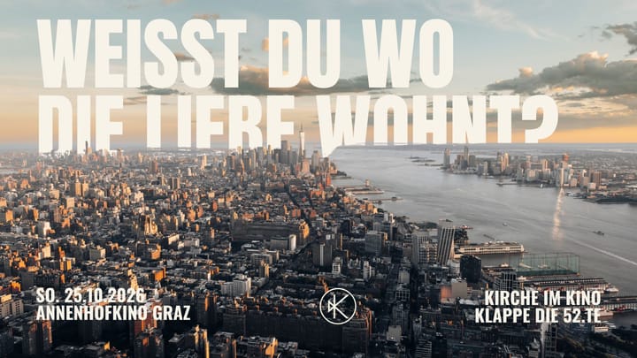 WEISST DU WO DIE LIEBE WOHNT- KLAPPE DIE 52.TE